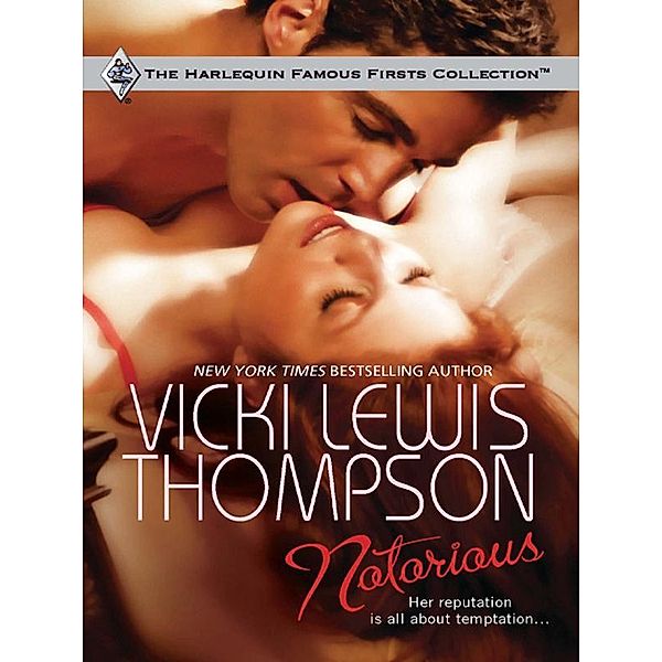 Notorious, Vicki Lewis Thompson