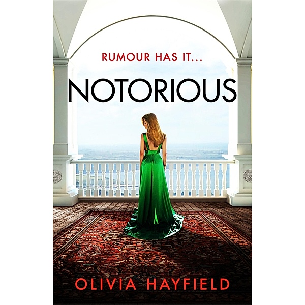 Notorious, Olivia Hayfield