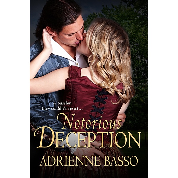 Notorious Deception, Adrienne Basso