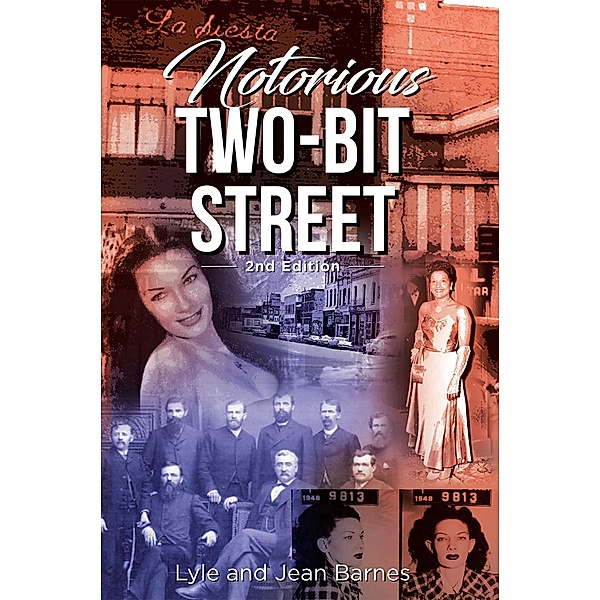 Notorious Two-Bit Street, Lyle, Jean Barnes