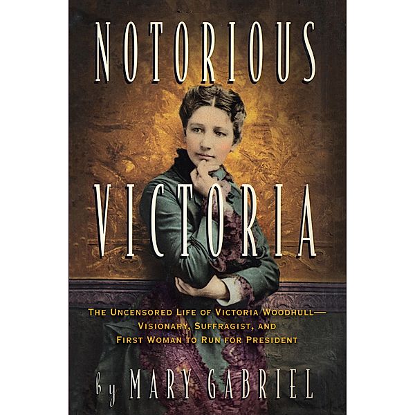 Notorious Victoria, Mary Gabriel