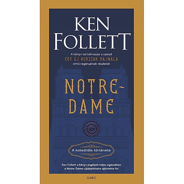 Notre-Dame, Ken Follett