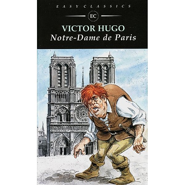 Notre-Dame de Paris, Victor Hugo