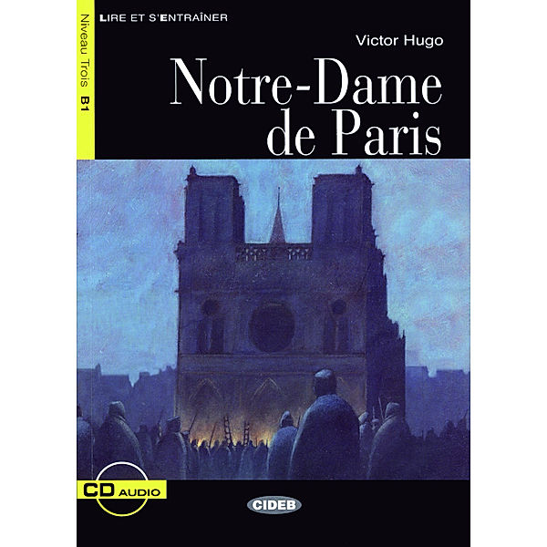 Notre-Dame de Paris, m. Audio-CD, Victor Hugo