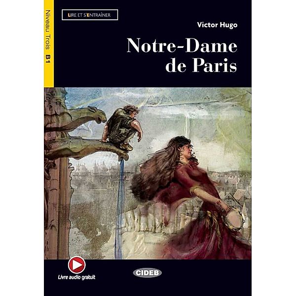 Notre-Dame de Paris, m. Audio-CD, Victor Hugo