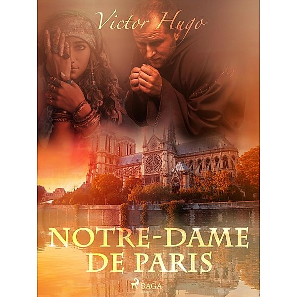 Notre-Dame de Paris / World Classics, Victor Hugo