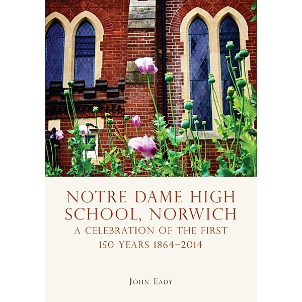 Notre Dame High School, Norwich, John Eady
