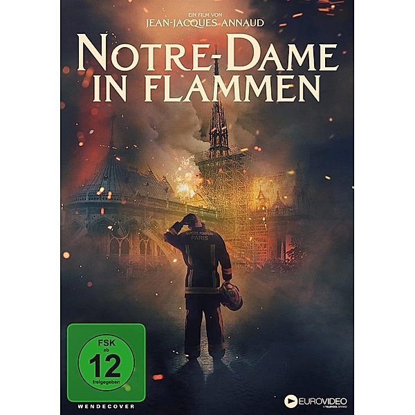 Notre-Dame in Flammen, Notre Dame in Flammen