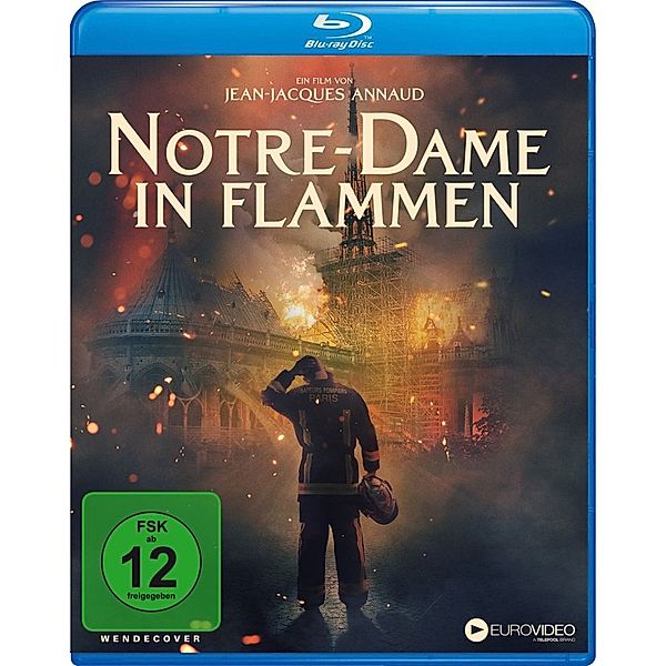 Notre-Dame in Flammen, Notre Dame in Flammen