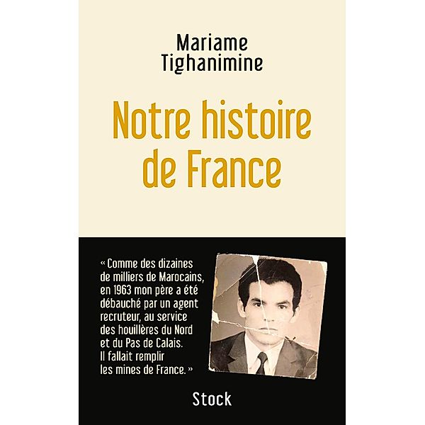 Notre histoire de France / Essais - Documents, Mariame Tighanimine