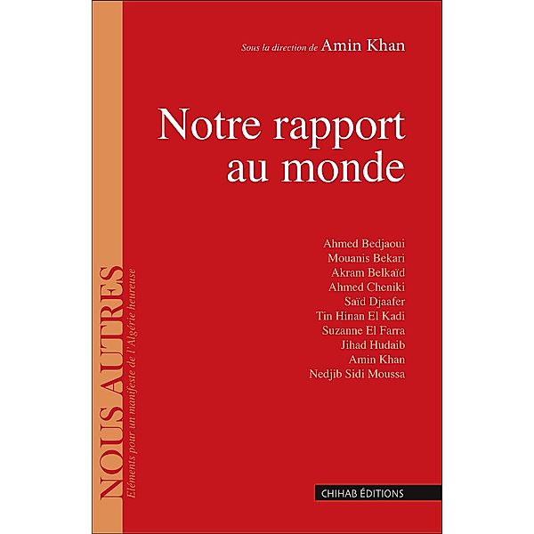 Notre rapport au monde, Amin Khan