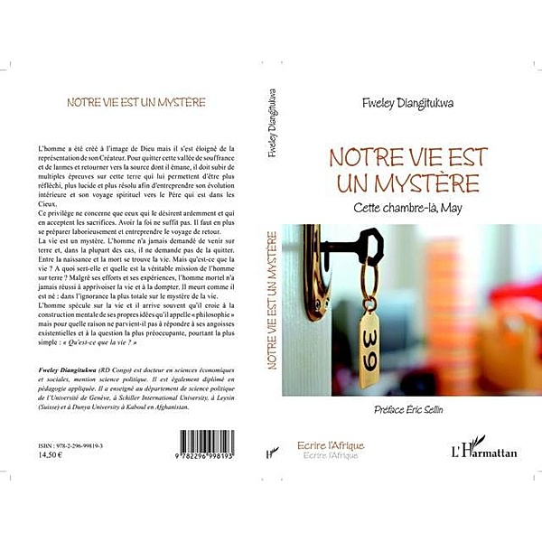 Notre vie est un mystere / Hors-collection, Diangitukwa Fweley