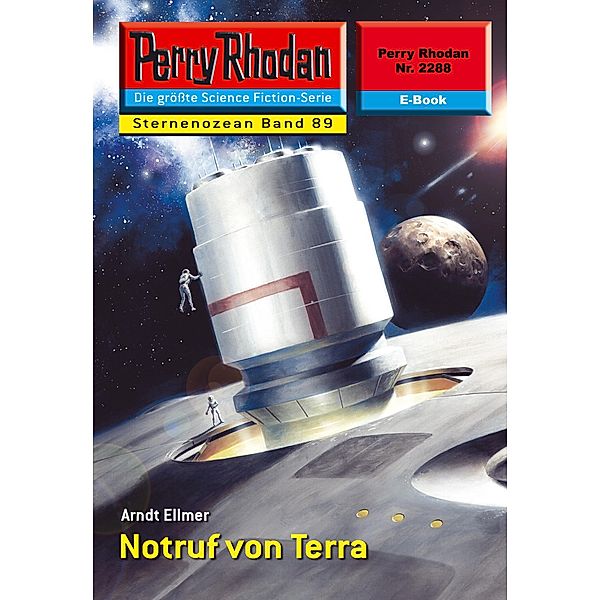 Notruf von Terra (Heftroman) / Perry Rhodan-Zyklus Der Sternenozean Bd.2288, Arndt Ellmer