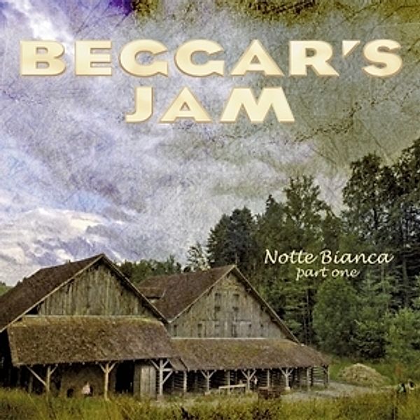 Notte Bianca-Part 1, Beggar's Jam
