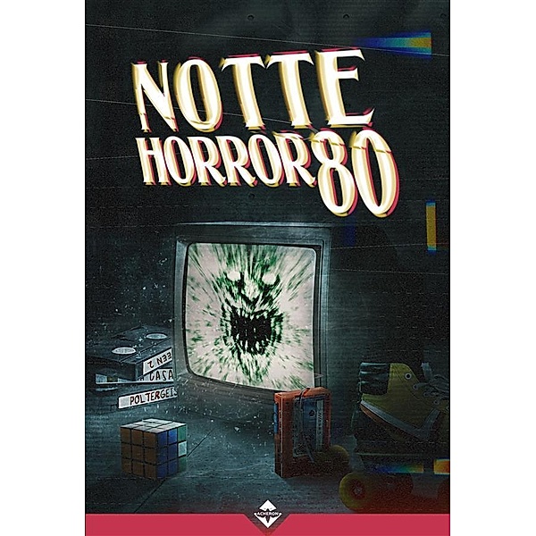 Notte Horror 80, Aa. Vv.