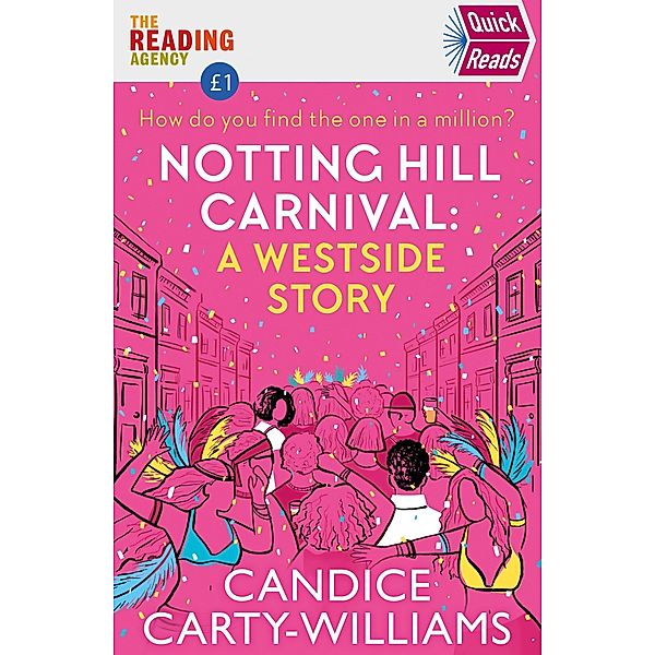 Notting Hill Carnival (Quick Reads), Candice Carty-Williams