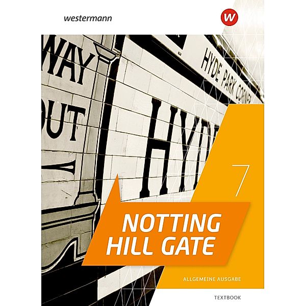 Notting Hill Gate 7. Textbook. Allgemeine Ausgabe