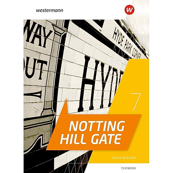 Notting Hill Gate 7. Textbook. Basis-Ausgabe