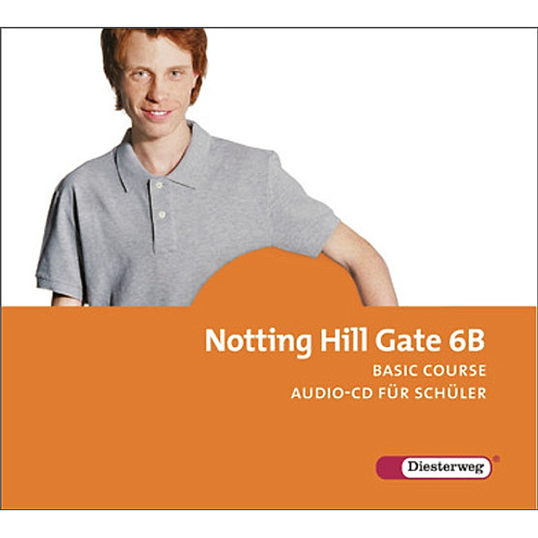 Notting Hill Gate, Ausgabe 2007: Bd.6B Notting Hill Gate / Notting Hill Gate - Ausgabe 2007, Audio-CD