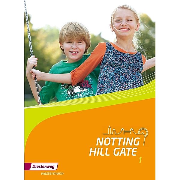 Notting Hill Gate - Ausgabe 2014, m. 1 Buch, m. 1 Online-Zugang