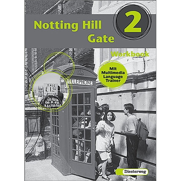 Notting Hill Gate, Neubearbeitung: Tl.2 Workbook für Klasse 6, m. CD-ROM