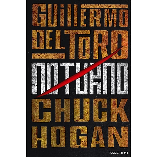 Noturno / Trilogia da Escuridão Bd.1, Guillermo del Toro, Chuck Hogan