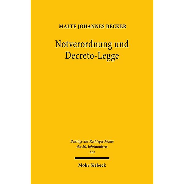 Notverordnung und Decreto-Legge, Malte Johannes Becker