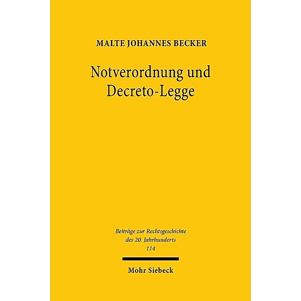 Notverordnung und Decreto-Legge, Malte Johannes Becker
