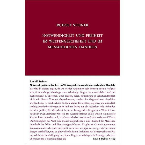 Notwendigkeit und Freiheit im Weltengeschehen und im menschlichen Handeln, Rudolf Steiner