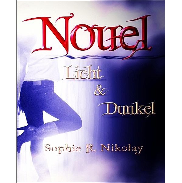 Nouel, Sophie R. Nikolay