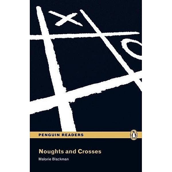 Noughts and Crosses, Malorie Blackman