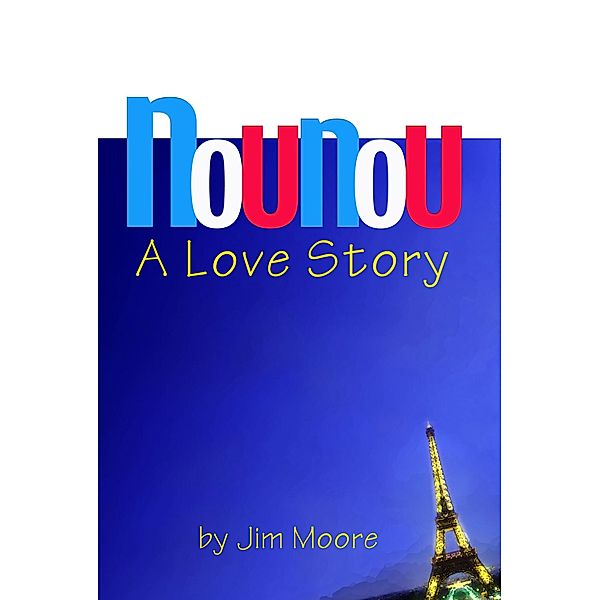 Nounou, Jim Moore