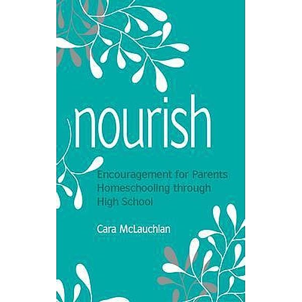 Nourish, Cara McLauchlan