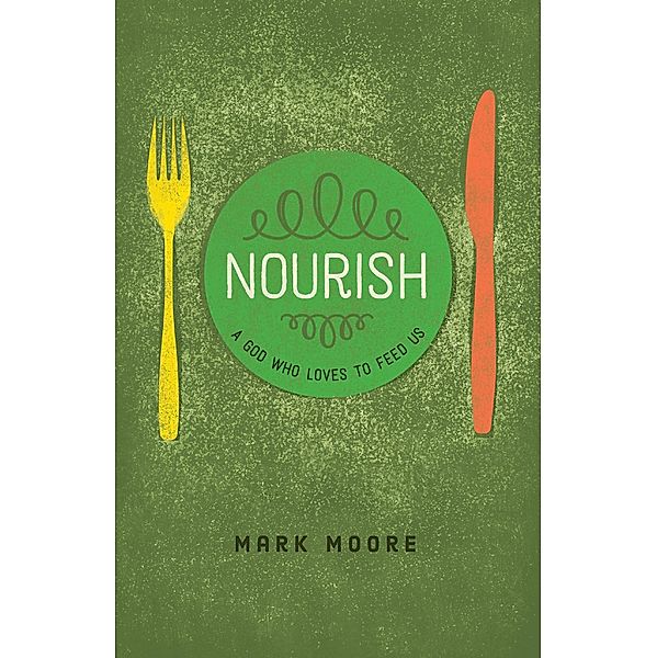 Nourish, Matt Moore