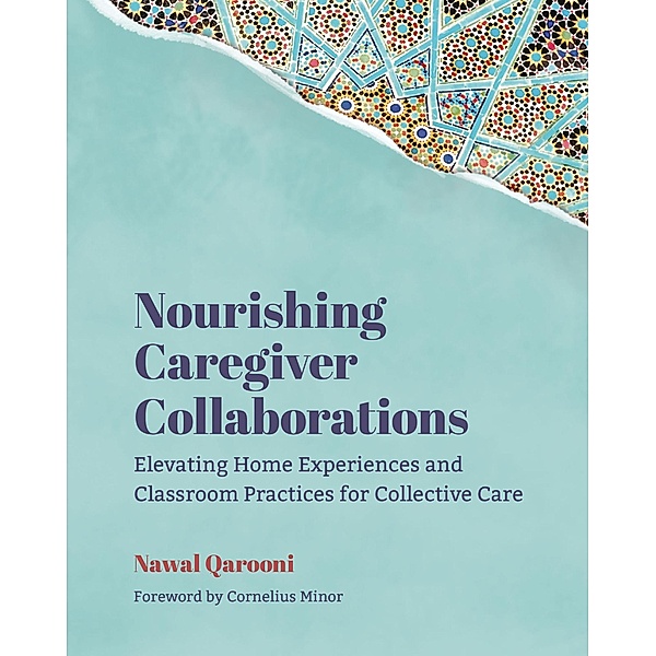 Nourishing Caregiver Collaborations, Nawal Qarooni