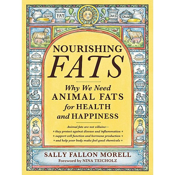 Nourishing Fats, Sally Fallon Morell