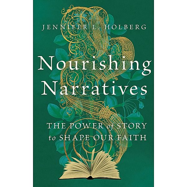 Nourishing Narratives, Jennifer L. Holberg