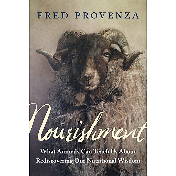Nourishment, Fred Provenza
