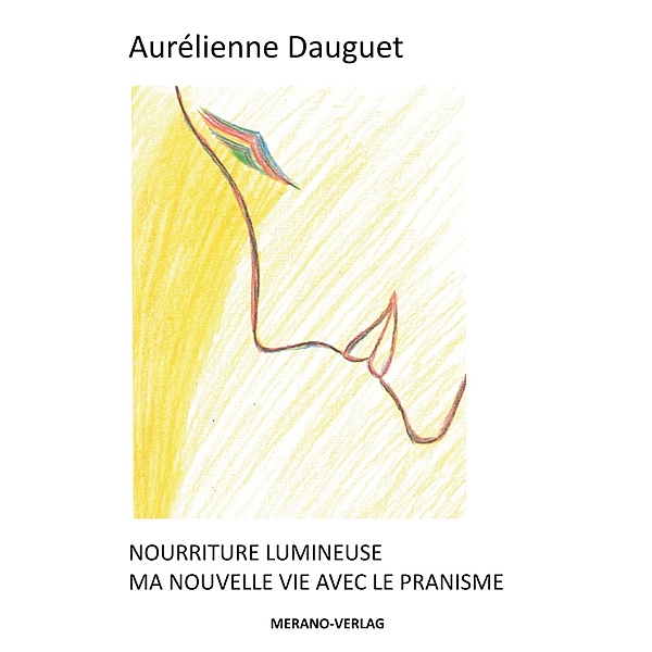 Nourriture Lumineuse, Aurélienne Dauguet
