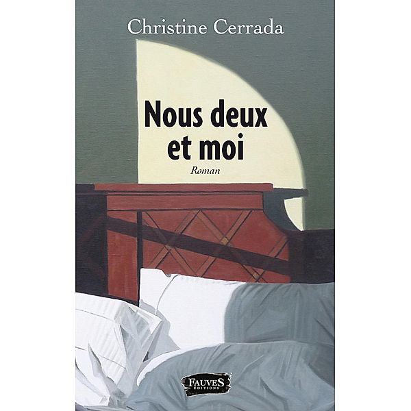 Nous deux et moi, Cerrada Christine Cerrada