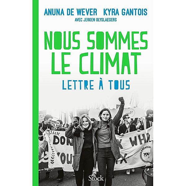 Nous sommes le climat / Essais - Documents, Anuna de Wever, Kyra Gantois