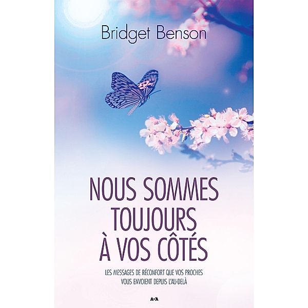 Nous sommes toujours a vos cotes, Benson Bridget Benson