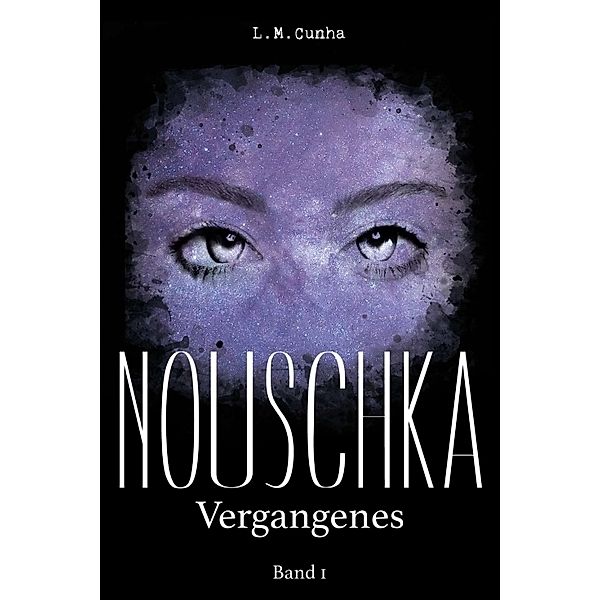 Nouschka, L. M. Cunha