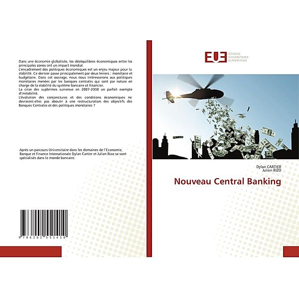 Nouveau Central Banking, Dylan CARTIER, Julien RIZO