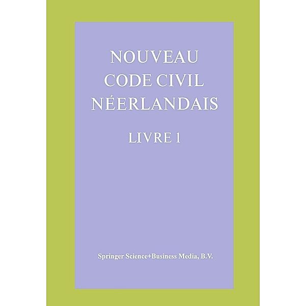 Nouveau Code Civil Néerlandais Livre 1, Louis F. Ganshof, Charles Petit