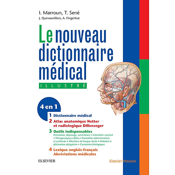 Nouveau dictionnaire médical, Abe Fingerhut, Ibrahim Marroun, Jacques Quevauvilliers, Thomas Sené