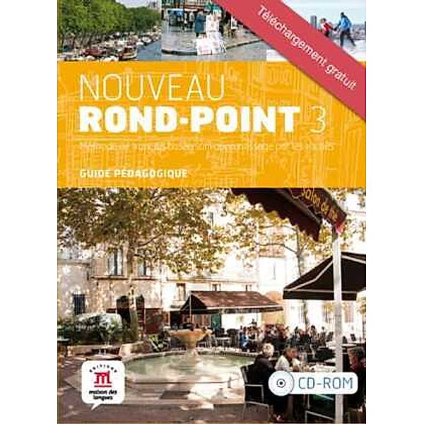 Nouveau Rond-Point: Bd.3 Nouveau Rond-Point 3 B2, CD-ROM