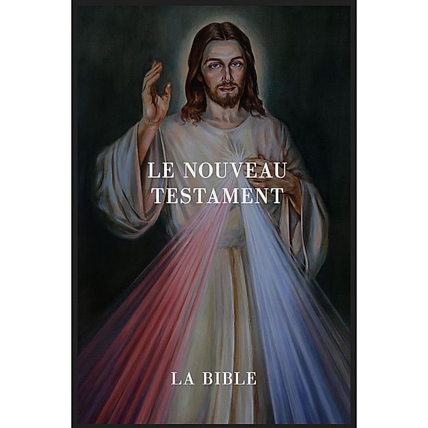 Nouveau Testament, John Nelson Darby