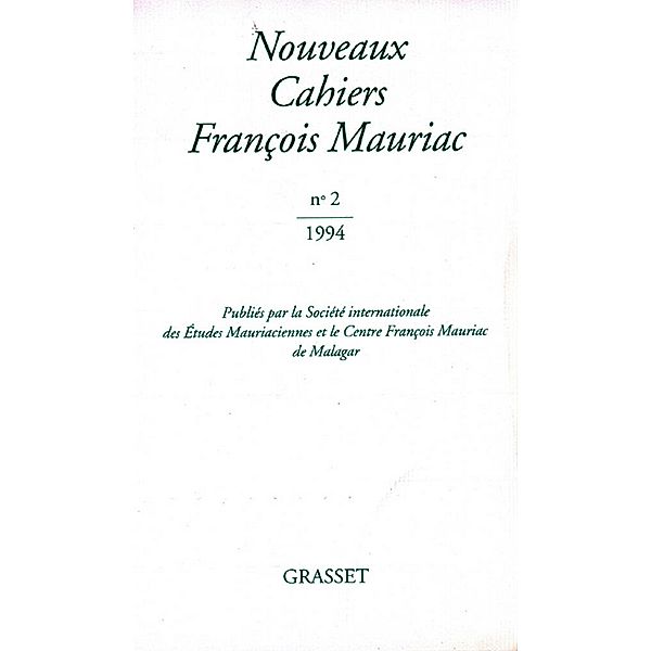 Nouveaux Cahiers Françis Mauriac n°02 / Littérature Française, François Mauriac