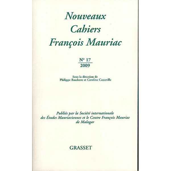 Nouveaux cahiers François Mauriac N°17 / Littérature Française, François Mauriac